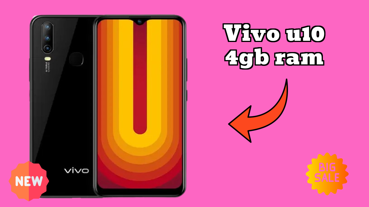 Vivo U10 4GB RAM Price Drop Alert: Now at ₹13,990